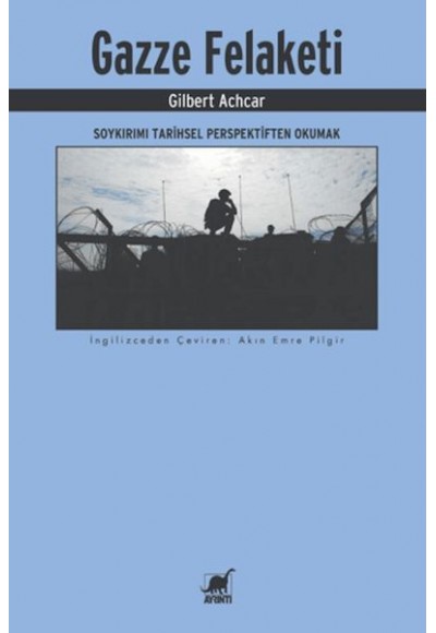 Gazze Felaketi: Soykırımı Tarihsel Perspektiften Okumak
