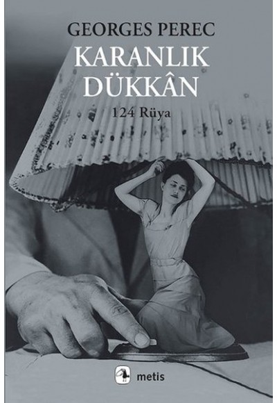 Karanlık Dükkan  124 Rüya