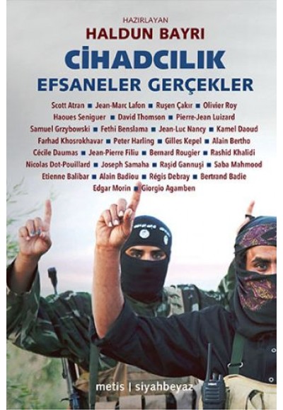 Cihadcılık: Efsaneler Gerçekler