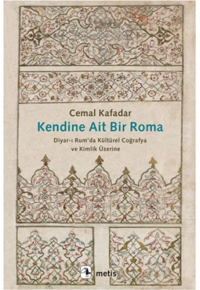 Kendine Ait Bir Roma