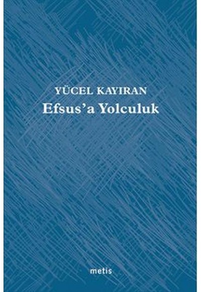 Efsus’a Yolculuk