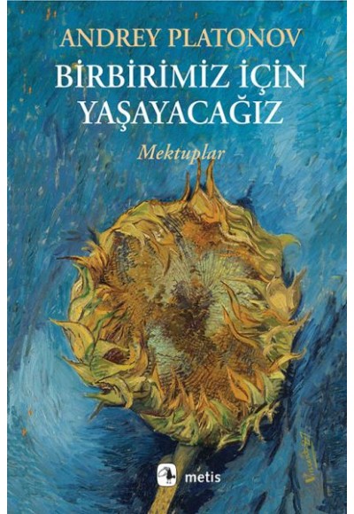 Birbirimiz İçin Yaşayacağız