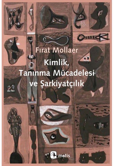 Kimlik, Tanınma Mücadelesi ve Şarkiyatçılık