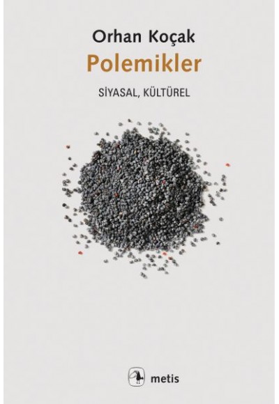 Polemikler - Siyasal, Kültürel