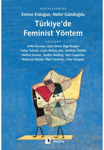 Türkiye’de Feminist Yöntem