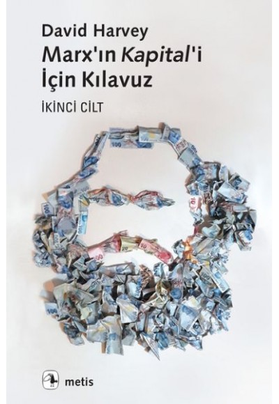 Marx’ın Kapital’i İçin Kılavuz İkinci Cilt