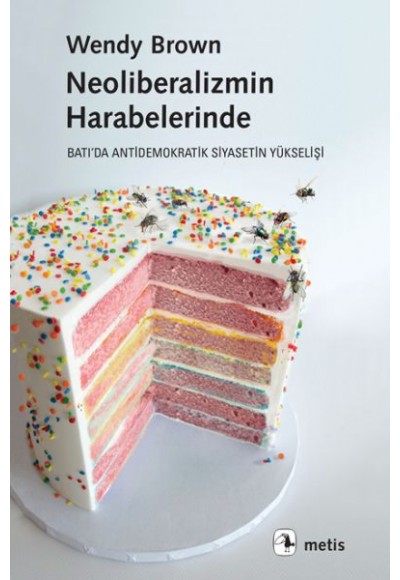 Neoliberalizmin Harabelerinde