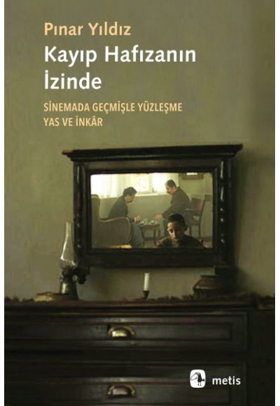 Kayıp Hafızanın İzinde