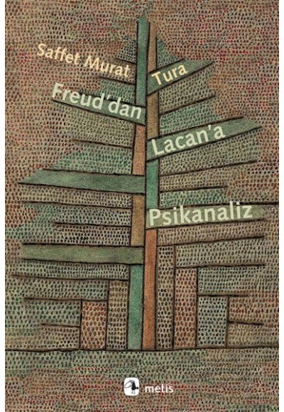 Freud'dan Lacan'a Psikanaliz