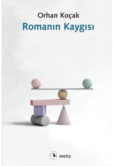 Romanın Kaygısı