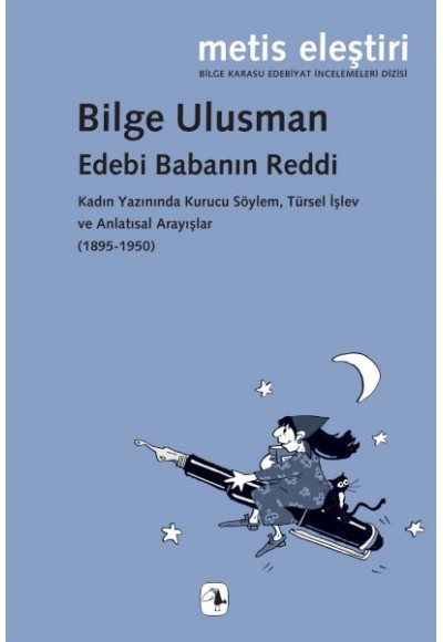 Edebi Babanın Reddi
