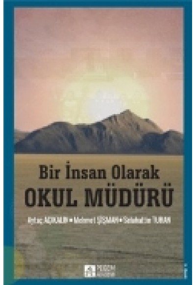 Bir İnsan Olarak Okul Müdürü