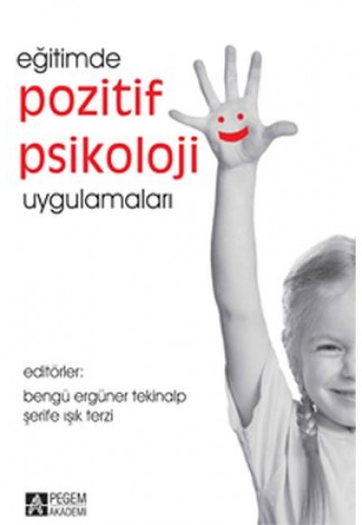 Eğitimde Pozitif Psikoloji Uygulamaları