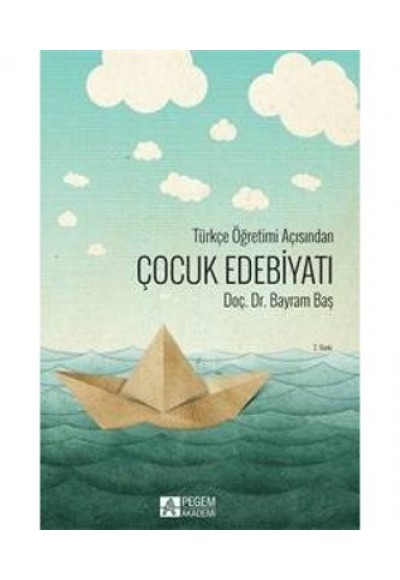 Türkçe Öğretimi Açısından Çocuk Edebiyatı