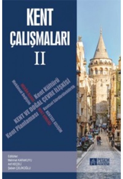 Kent Çalışmaları II