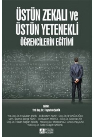 Üstün Zekalı ve Üstün Yetenekli Öğrencilerin Eğitimi