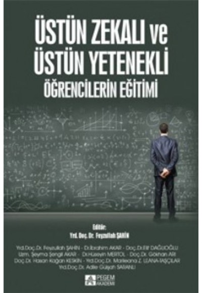 Üstün Zekalı ve Üstün Yetenekli Öğrencilerin Eğitimi