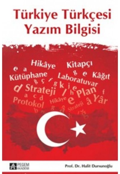 Türkiye Türkçesi Yazım Bilgisi