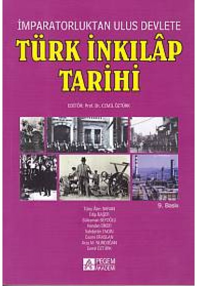 İmparatorluktan Ulus Devlete Türk İnkılap Tarihi