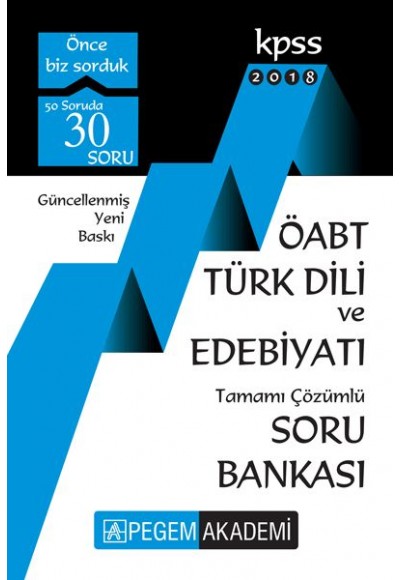 Pegem 2018 KPSS ÖABT Türk Dili ve Edebiyatı Tamamı Çözümlü Soru Bankası