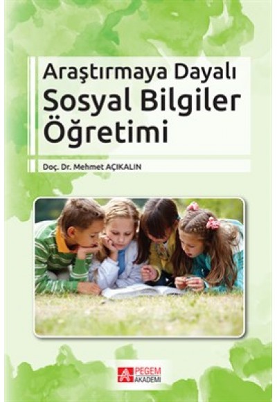 Araştırmaya Dayalı Sosyal Bilgiler Öğretimi