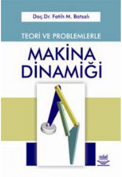 Makina Dinamiği  Teori ve Problemlerle