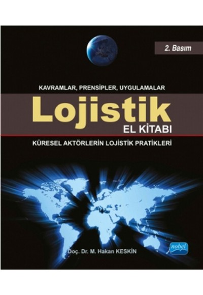 Lojistik El Kitabı  Küresel Aktörlerin Lojistik Pratikleri