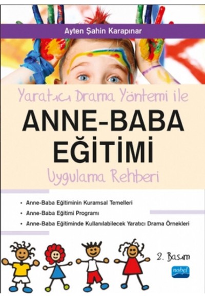 Yaratıcı Drama Yöntemi İle Anne Baba Eğitimi