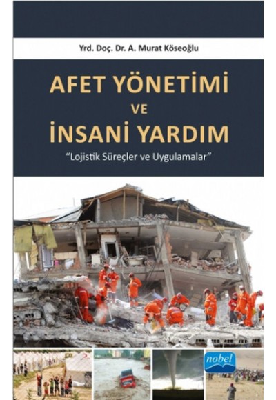 Afet Yönetimi ve İnsani Yardım