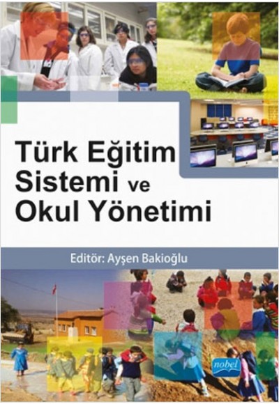 Türk Eğitim Sistemi ve Okul Yönetimi