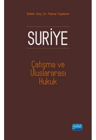 Suriye  Çatışma ve Uluslararası Hukuk