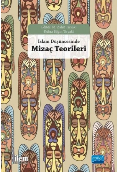 İslam Düşüncesinde Mizaç Teorileri