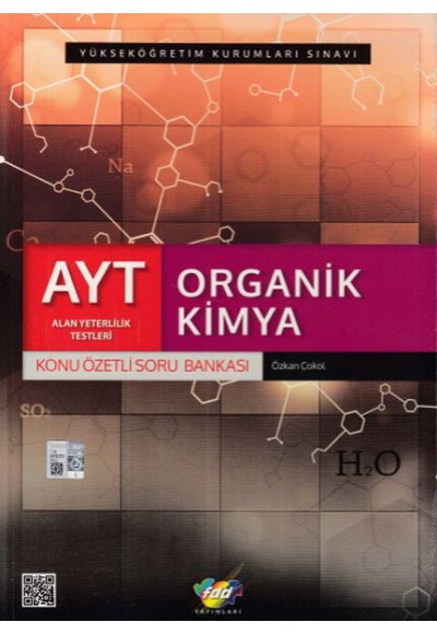 FDD AYT Organik Kimya Konu Özetli Soru Bankası (Yeni)