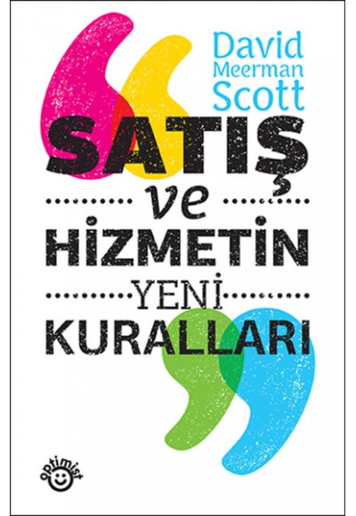 Satış ve Hizmetin Yeni Kuralları