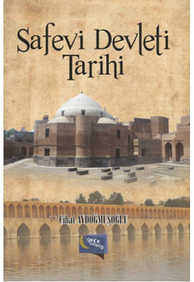 Safevi Devleti Tarihi