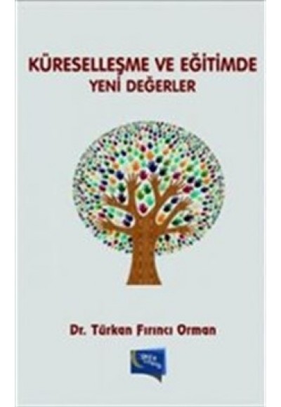 Küreselleşme ve Eğitimde Yeni Değerler