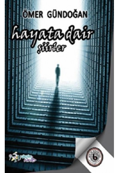 Hayata Dair - Şiirler