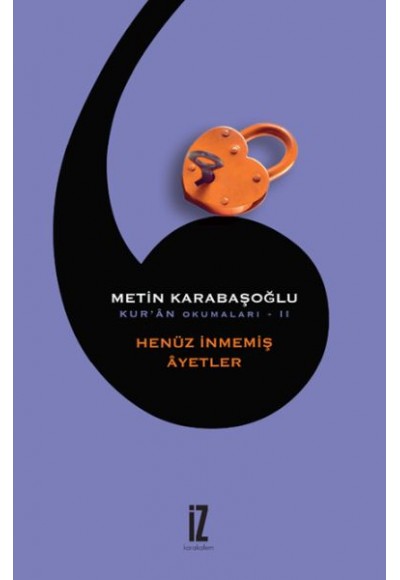 Henüz İnmemiş Ayetler / Kur'an Okumaları 2