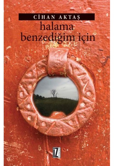 Halama Benzediğim İçin