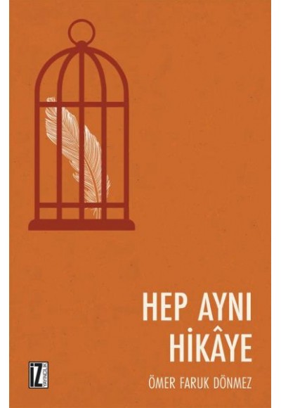 Hep Aynı Hikaye