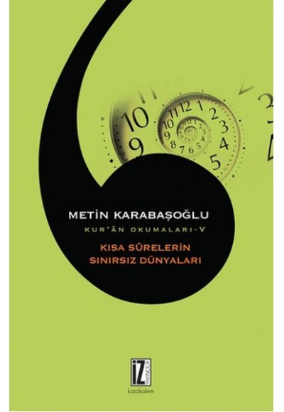 Kısa Surelerin Sınırsız Dünyaları / Kur'an Okumaları 5