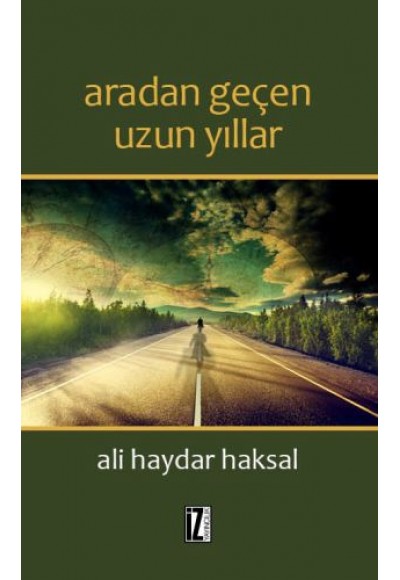 Aradan Geçen Uzun Yıllar