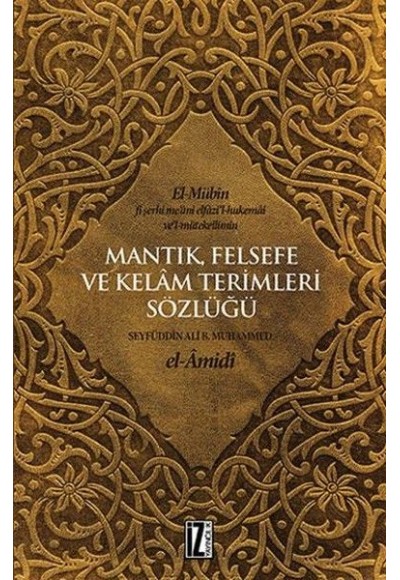 Mantık Felsefe ve Kelam Terimleri Sözlüğü
