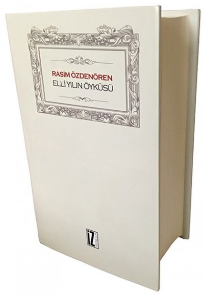 Elli Yılın Öyküsü (Ciltli)
