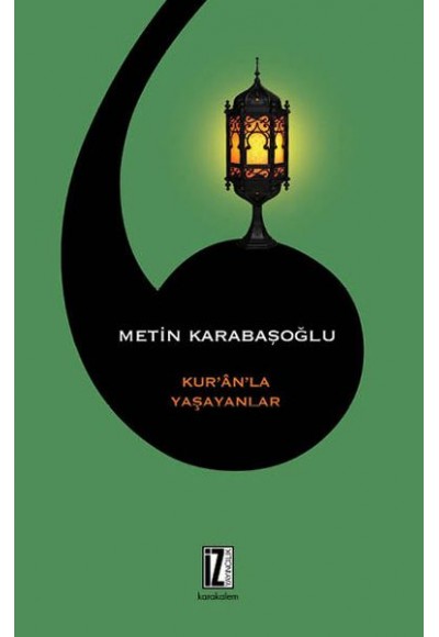 Kur'an'la Yaşayanlar