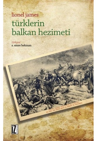 Türklerin Balkan Hezimeti