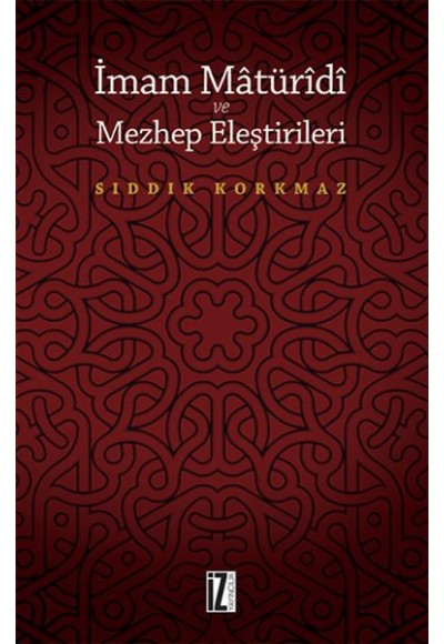 İmam Matüridi ve Mezhep Eleştirileri