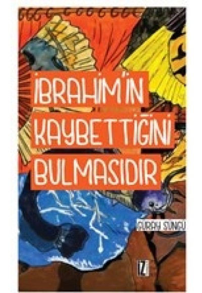 İbrahim'in Kaybettiğini Bulmasıdır