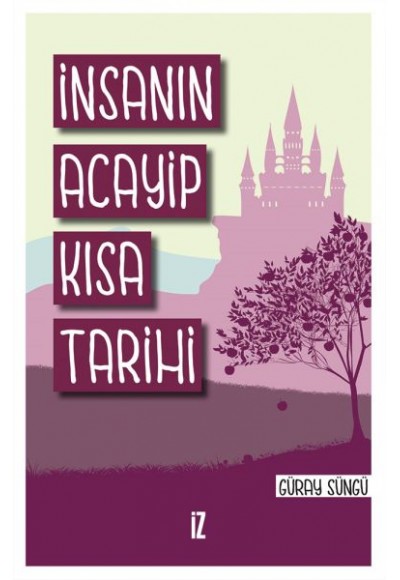 İnsanın Acayip Kısa Tarihi
