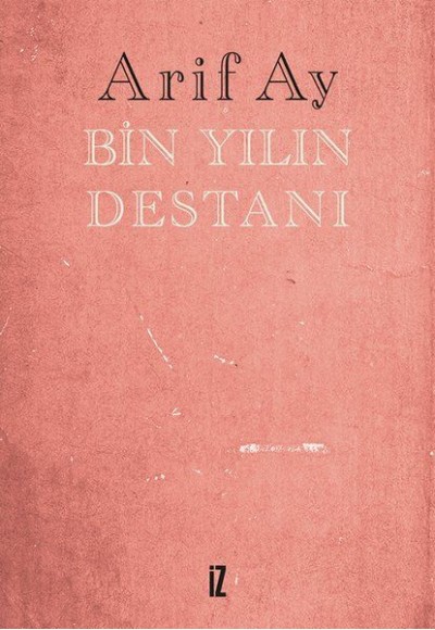 Bin Yılın Destanı